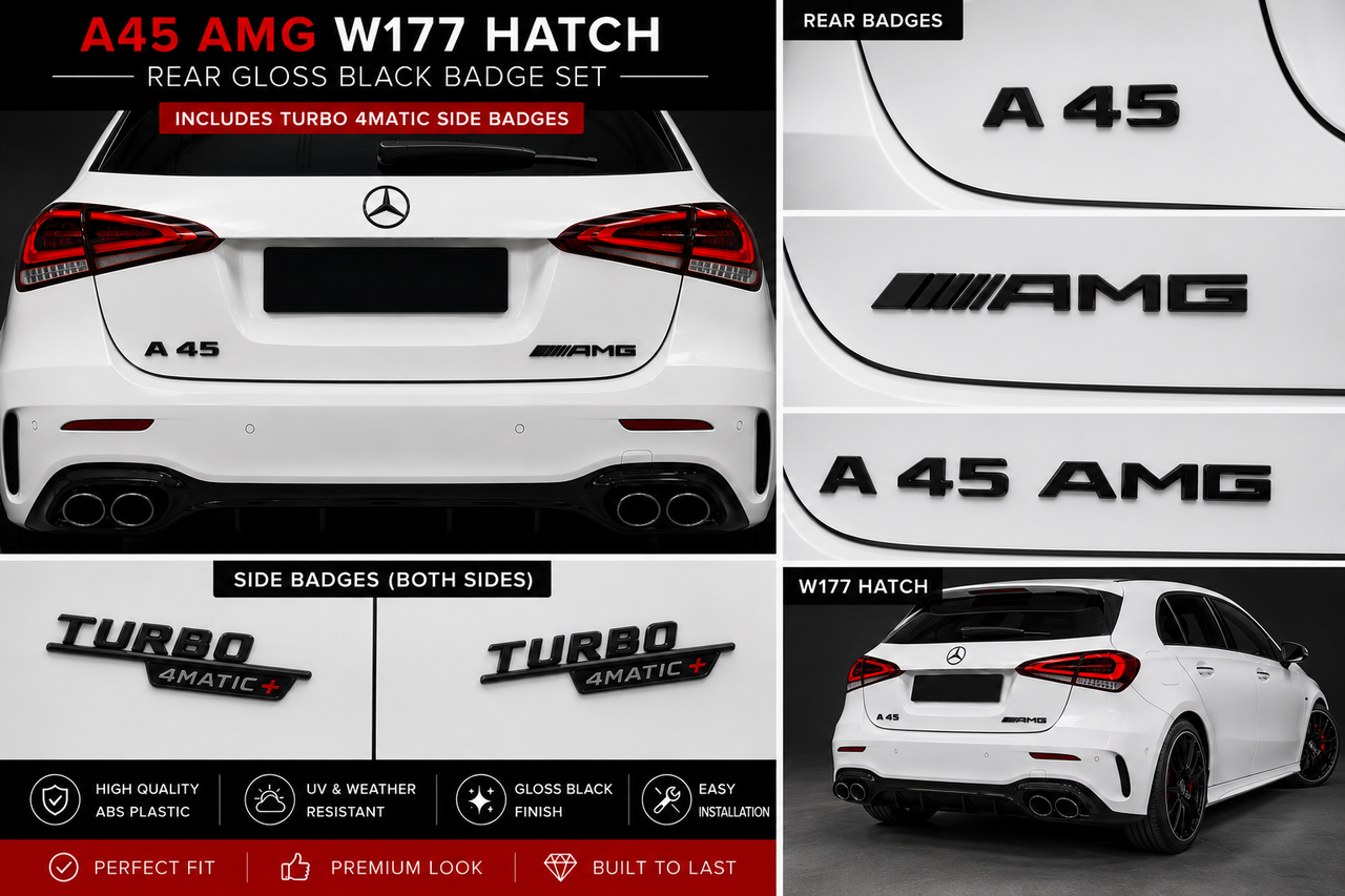 A45 AMG W177 Hatch Rear Gloss Black Badge Set